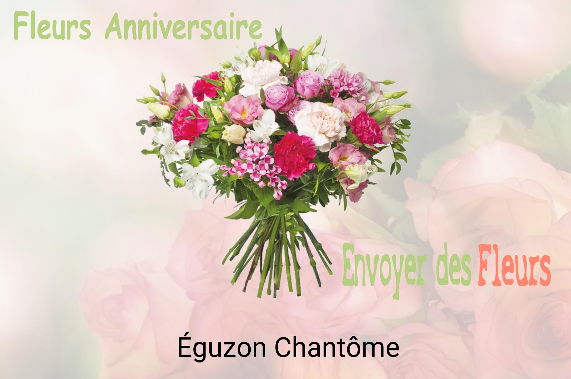 Bouquet de fleurs d’anniversaire livré à Éguzon-Chantôme